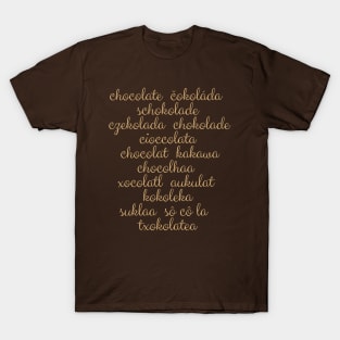 Lispe Chocolate in Many Languages T-Shirt